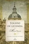 TOLEDO DE LEYENDA