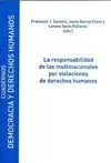 LA RESPONSABILIDAD DE LAS MULTINACIONALES POR VIOLACIONES DE DERECHOS HUMANOS