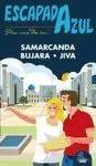 PASA UNOS DIAS EN SAMARCANDA, BUJARA Y JIVA (ESCAPADA AZUL)