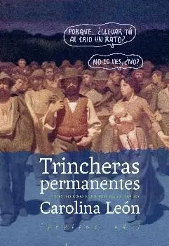 TRINCHERAS PERMANENTES: <BR>