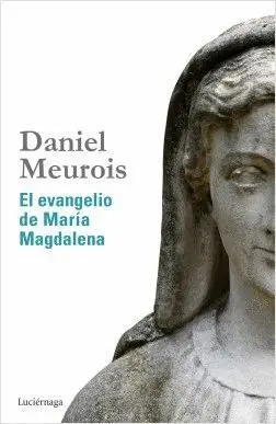 EL EVANGELIO DE MARIA MAGDALENA