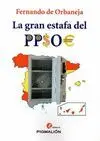 LA GRAN ESTAFA DEL PPSOE