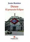 DESEO: EL PROYECTO ECLIPSE