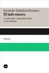 EL LADO OSCURO: LA POLARIDAD 'SAGRADO-PROFANO' Y SUS AVATARES