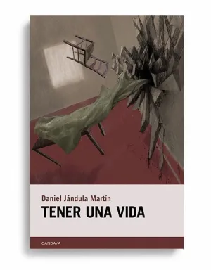 TENER UNA VIDA