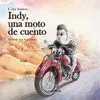 INDY, UNA MOTO DE CUENTO