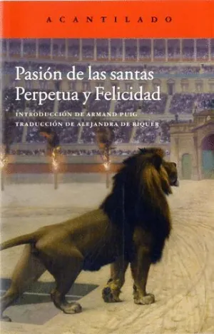 PASIÓN DE LAS SANTAS PERPETUA Y FELICIDAD