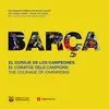 BARÇA: EL CORAJE DE LOS CAMPEONES