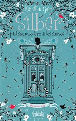 SILBER 2. SEGUNDO LIBRO DE LOS SUEÑO, EL