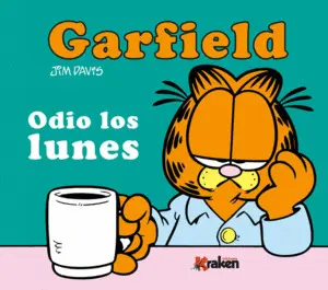 GARFIELD. ODIO LOS LUNES