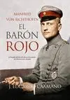 MANFRED VON RICTHOFEN, EL BARÓN ROJO