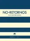 NO-RETORNOS