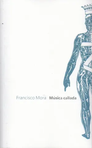 MÚSICA CALLADA: ANTOLOGÍA 1980-2015