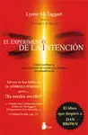 EL EXPERIMENTO DE LA INTENCION (RUSTICA)