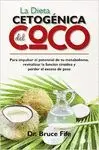 LA DIETA CETOGÉNICA DEL COCO