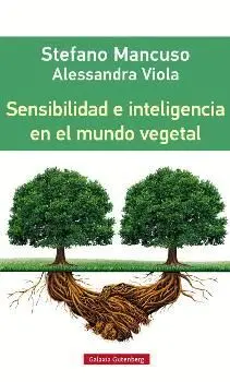 SENSIBILIDAD E INTELIGENCIA EN EL MUNDO VEGETAL