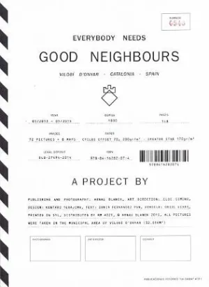 EVERYBODY NEEDS GOOD NEIGHBOURS