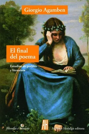 EL FINAL DEL POEMA: ESTUDIO DE POÉTICA Y LITERATURA