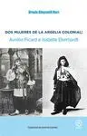 DOS MUJERES DE LA ARGELIA COLONIAL: AURELIE PICCARD E ISABELLE EBERHARDT