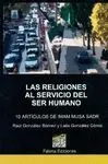 LAS RELIGIONES AL SERVICIO DEL SER HUMANO : ISLAM Y SOCIEDAD