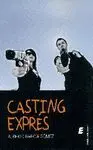 CASTING EXPRES