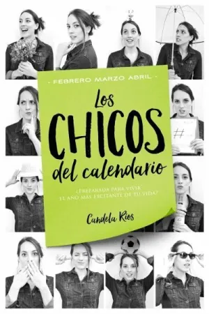 CHICOS DEL CALENDARIO: FEBRERO MARZO ABRIL