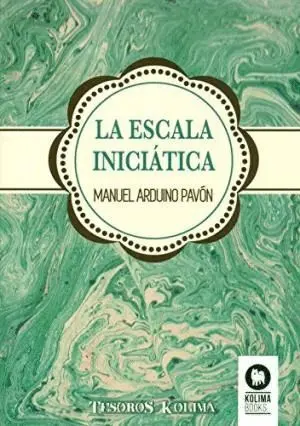 LA ESCALA INICIATICA