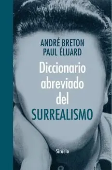 DICCIONARIO ABREVIADO DEL SURREALISMO