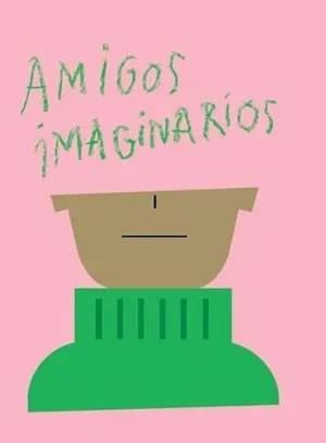 AMIGOS IMAGINARIOS