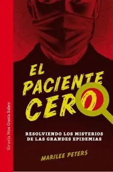 EL PACIENTE CERO : <BR>