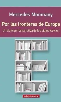 POR LAS FRONTERAS DE EUROPA: <BR>