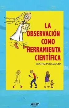 LA OBSERVACIÓN COMO HERRAMIENTA CIENTÍFICA