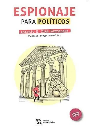 ESPIONAJE PARA POLÍTICOS