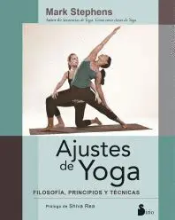 AJUSTES DE YOGA: FILOSOFÍA, PRINCIPIOS Y TÉCNICAS