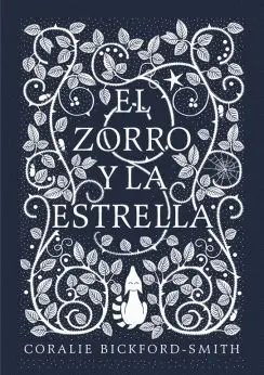 EL ZORRO Y LA ESTRELLA