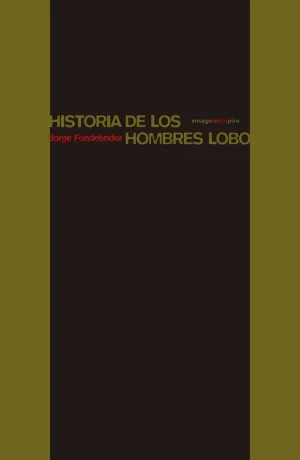 HISTORIA DE LOS HOMBRES LOBO