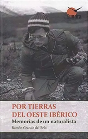 POR TIERRAS DEL OESTE IBÉRICO: <BR>