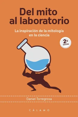 DEL MITO AL LABORATORIO