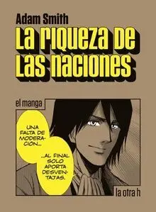 LA RIQUEZA DE LAS NACIONES: EL MANGA