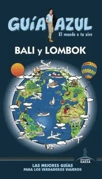 GUÍA AZUL: BALI Y LOMBOK