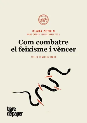 COM COMBATRE EL FEIXISME I VÈNCER