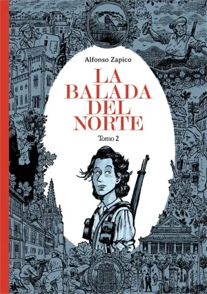 LA BALADA DEL NORTE