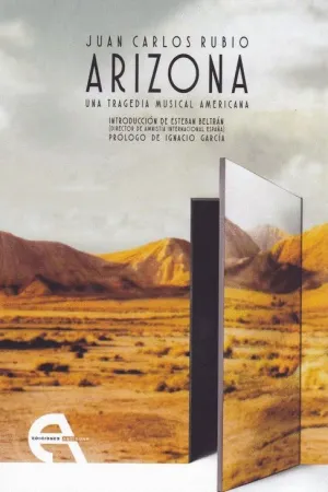 ARIZONA: UNA TRAGEDIA MUSICAL AMERICANA