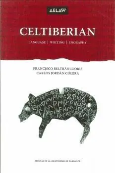 CELTIBERIAN: LANGUAGE. WRITING. EPIGRAPHY