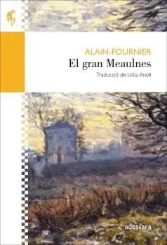 GRAN MEAULNES, EL