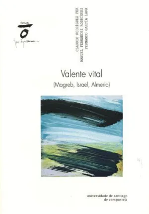 VALENTE VITAL (MAGREB, ISRAEL, ALMERÍA)