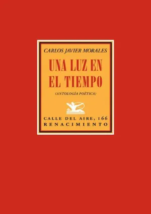 UNA LUZ EN EL TIEMPO (ANTOLOGÍA POÉTICA)