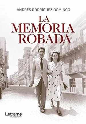 LA MEMORIA ROBADA