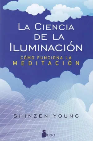 LA CIENCIA DE LA ILUMINACION:<BR>