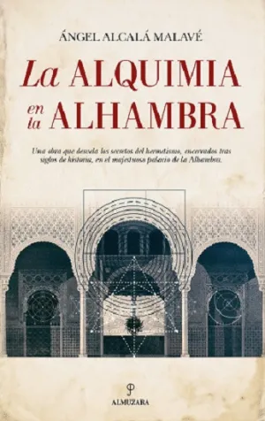 LA ALQUIMIA EN LA ALHAMBRA